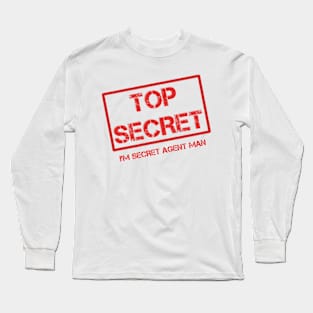 Top Secret Long Sleeve T-Shirt